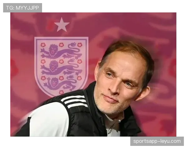 图赫尔激活球队潜能，创造力迸发点燃赛季新希望